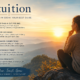 Intuition: The Inner Skill You Can Strengthen to Make Better Decisions